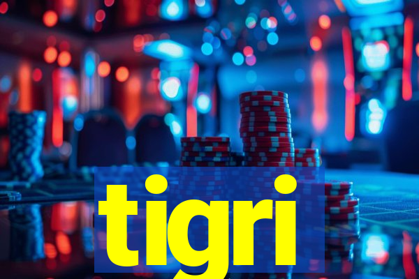 tigri