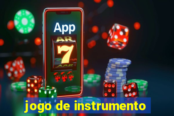 jogo de instrumento