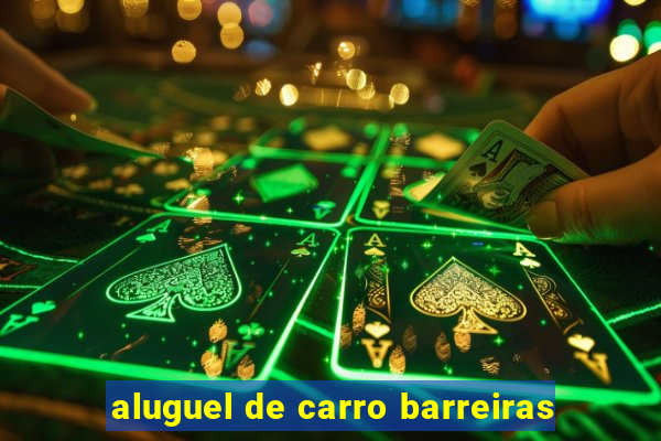 aluguel de carro barreiras