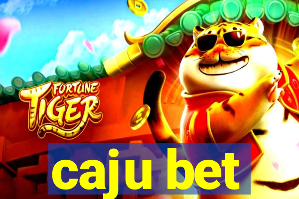 caju bet