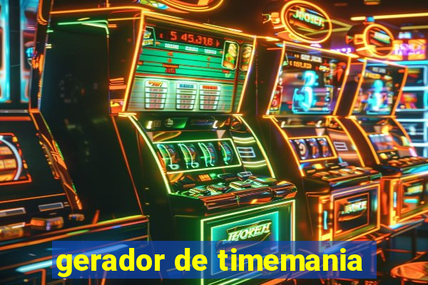 gerador de timemania