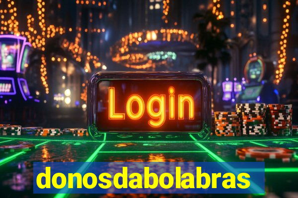 donosdabolabrasil.net