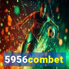 5956combet