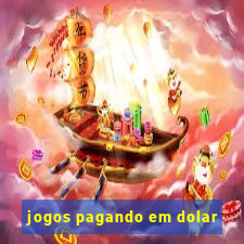 jogos pagando em dolar