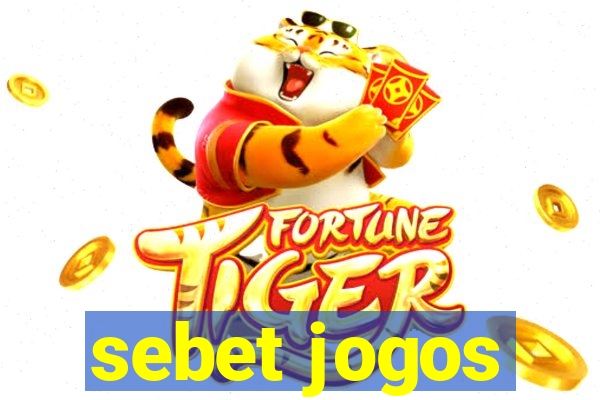 sebet jogos