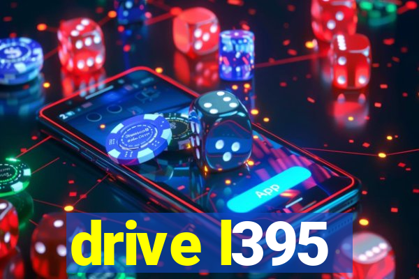 drive l395