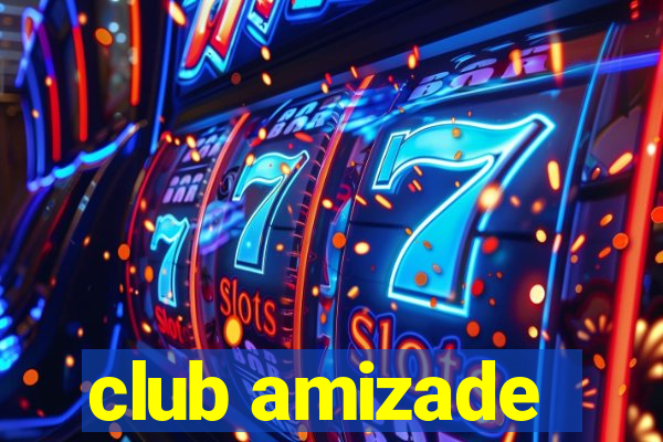 club amizade