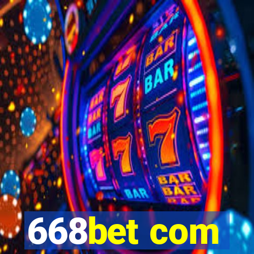 668bet com