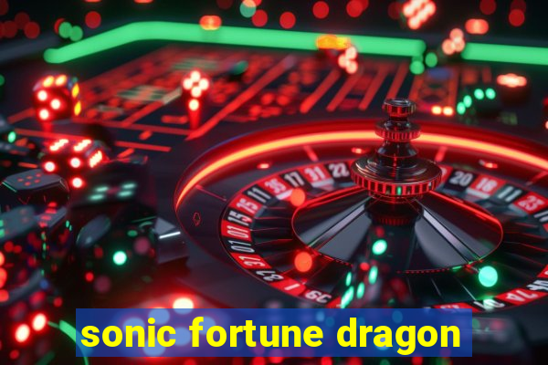 sonic fortune dragon