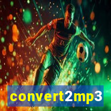 convert2mp3