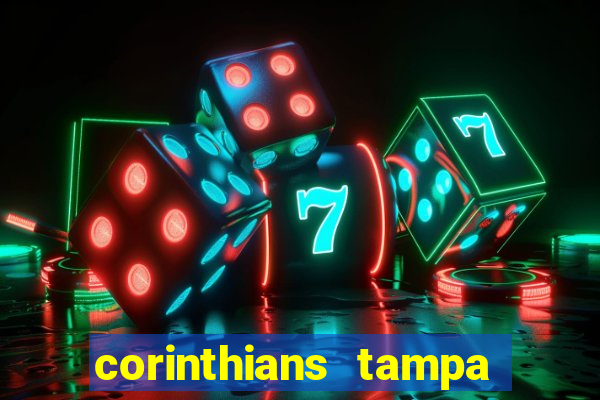 corinthians tampa da bola