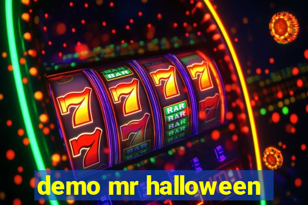 demo mr halloween