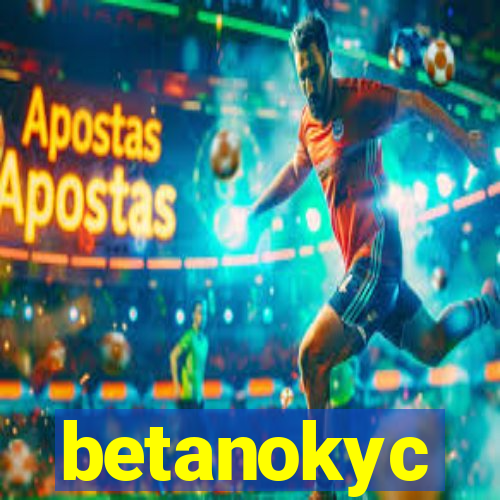 betanokyc