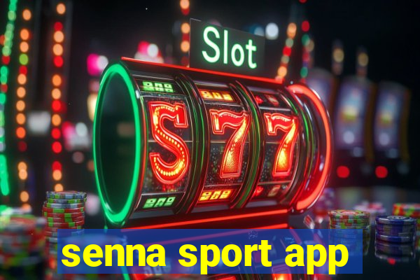 senna sport app