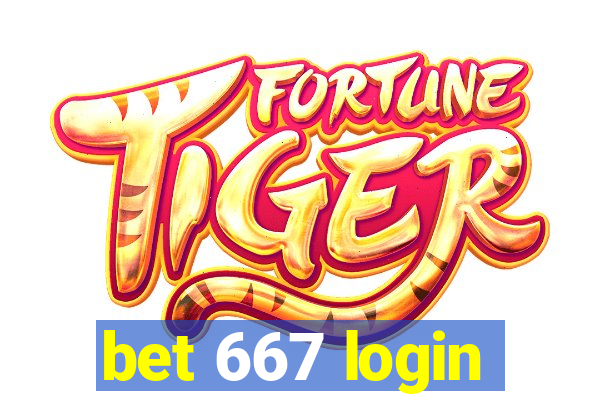 bet 667 login