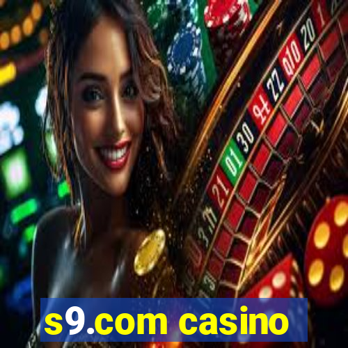 s9.com casino