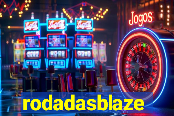 rodadasblaze