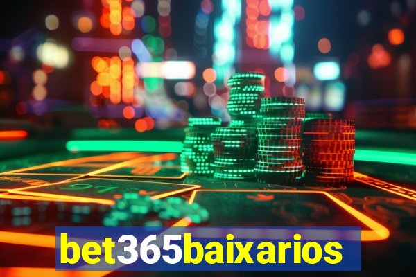 bet365baixarios