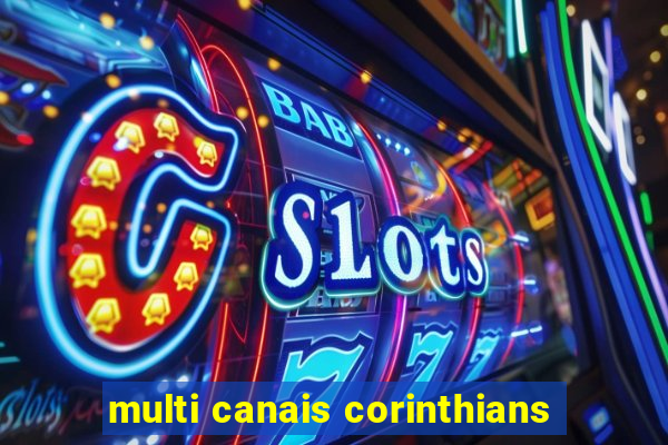 multi canais corinthians