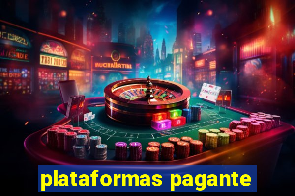 plataformas pagante