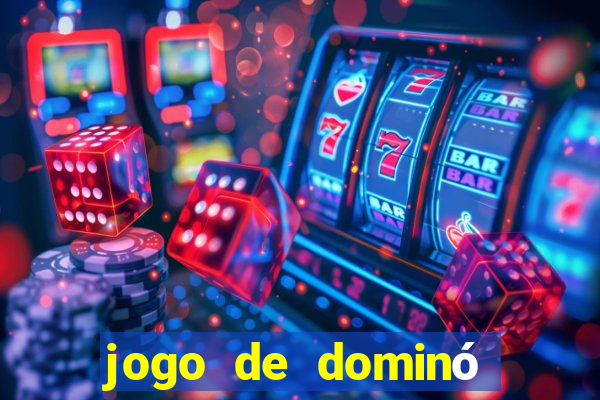 jogo de dominó online valendo dinheiro