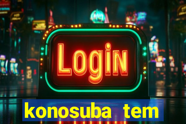 konosuba tem quantas temporadas