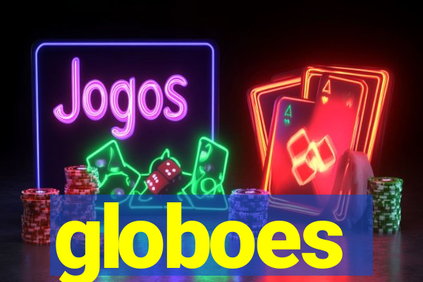 globoes