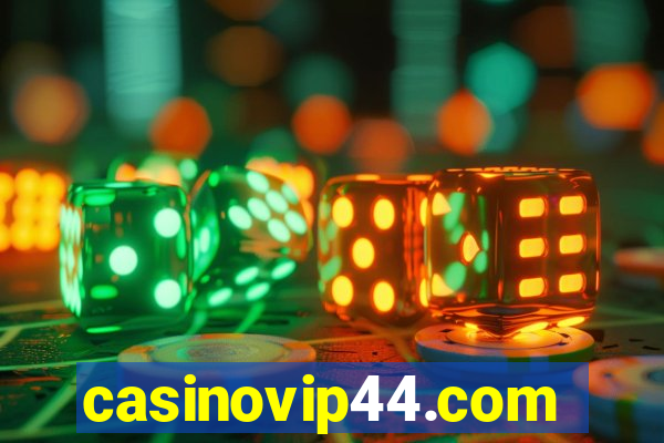 casinovip44.com