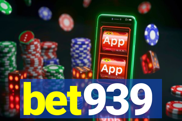 bet939