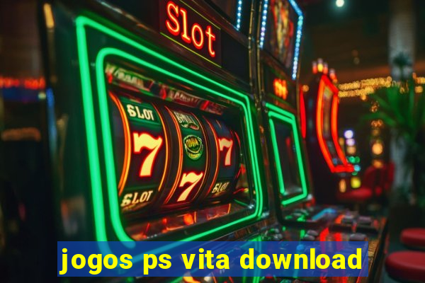 jogos ps vita download