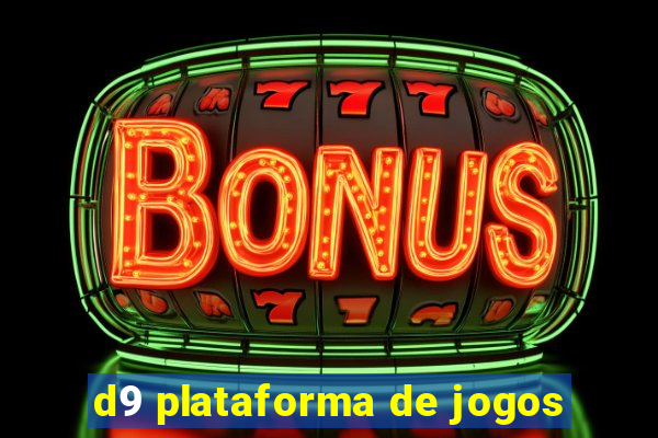 d9 plataforma de jogos