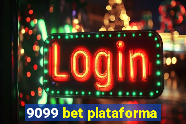 9099 bet plataforma