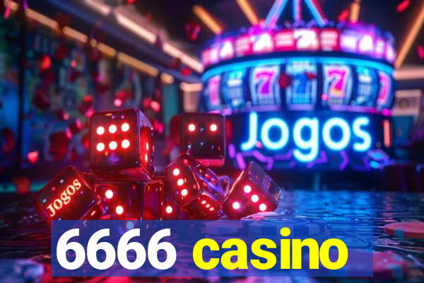 6666 casino