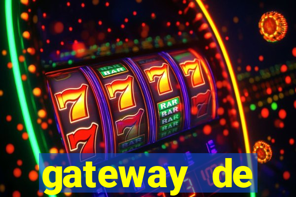 gateway de pagamento para cassino