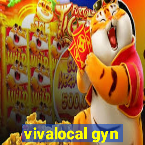 vivalocal gyn