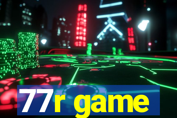 77r game