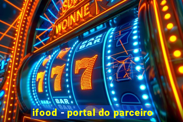 ifood - portal do parceiro