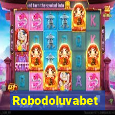 Robodoluvabet