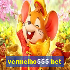 vermelho555 bet