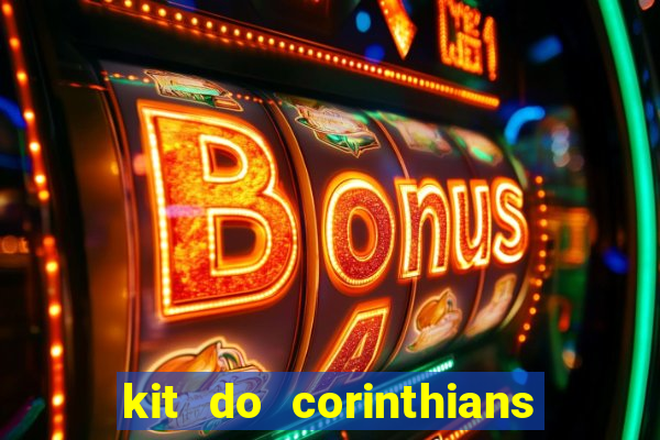 kit do corinthians dls 19