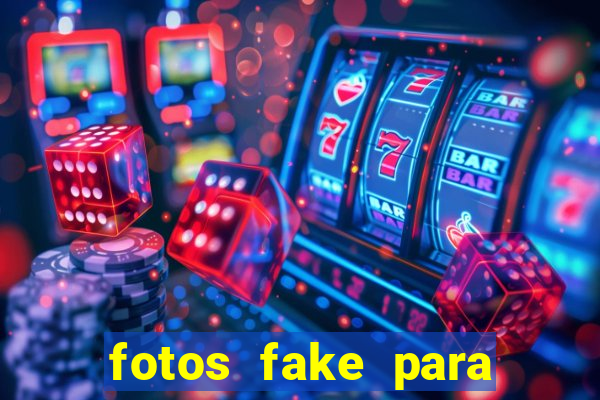 fotos fake para status do whatsapp