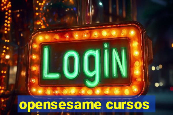 opensesame cursos