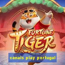 canais play portugal