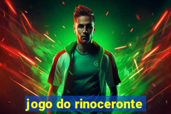 jogo do rinoceronte