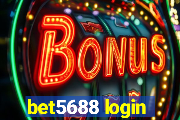 bet5688 login