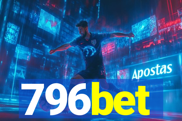 796bet