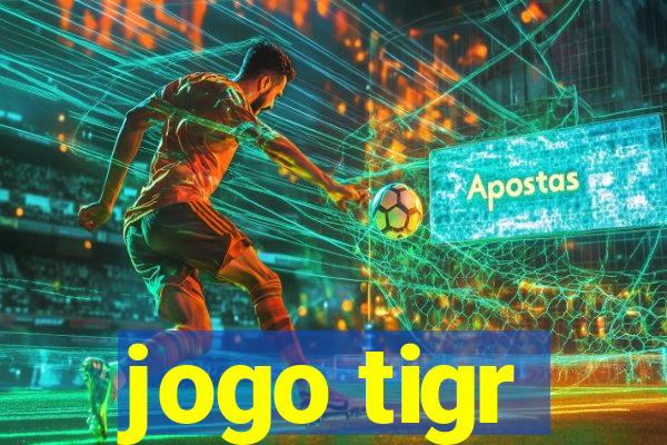 jogo tigr