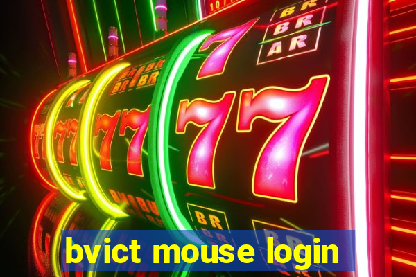 bvict mouse login