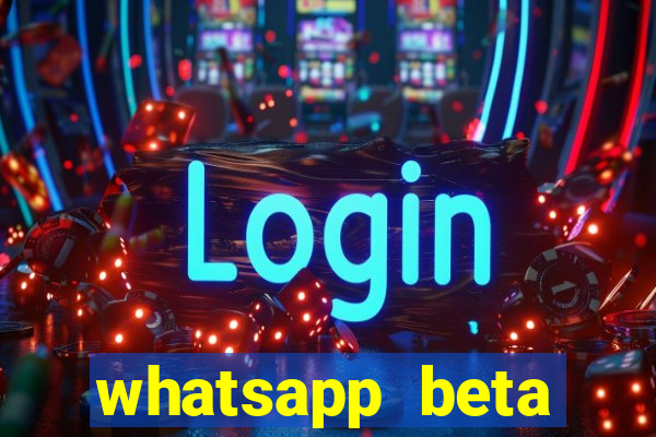 whatsapp beta 3.3.10 baixar