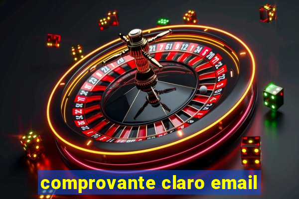 comprovante claro email